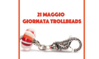 21 MAGGIO GIORNATA TROLLBEADS